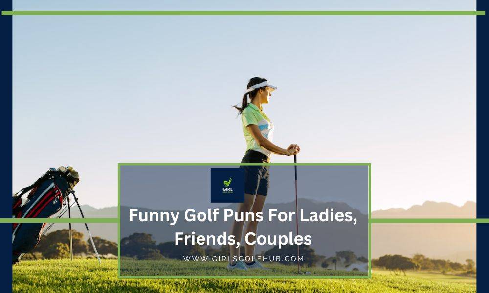funny-golf-puns-for-ladies