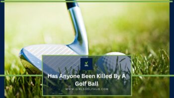has-anyone-been-killed-by-a-golf-ball